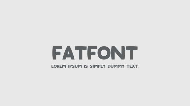 Fatfont Font