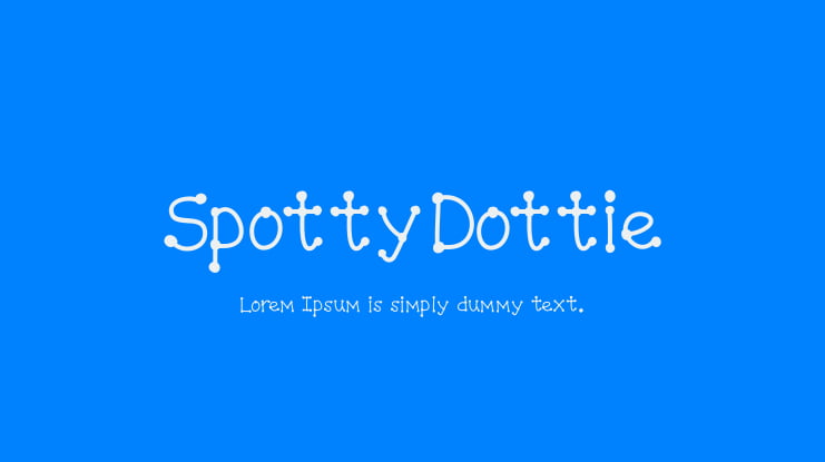 SpottyDottie Font