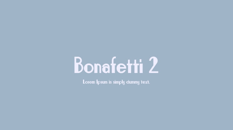 Bonafetti 2 Font Family