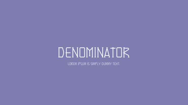 Denominator Font