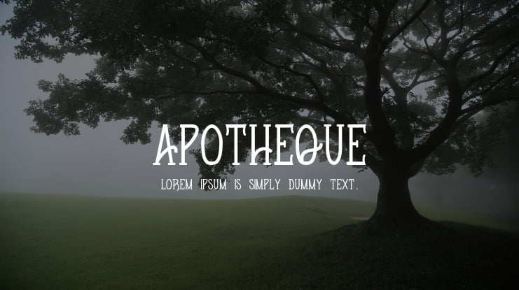 Apotheque Font Family
