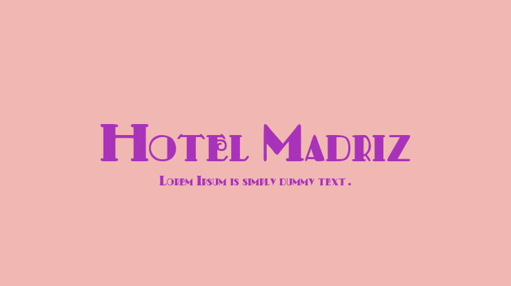 Hotel Madriz Font