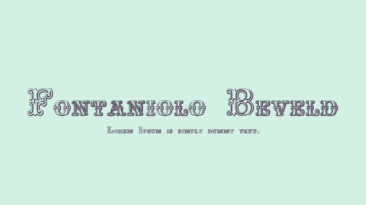 Fontaniolo Beveld Font