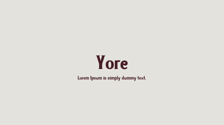 Yore Font