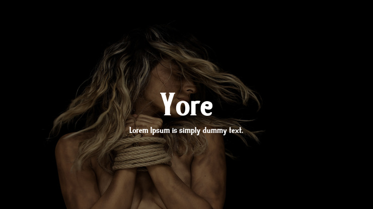 Yore Font
