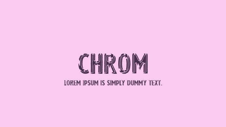 Chrom Font
