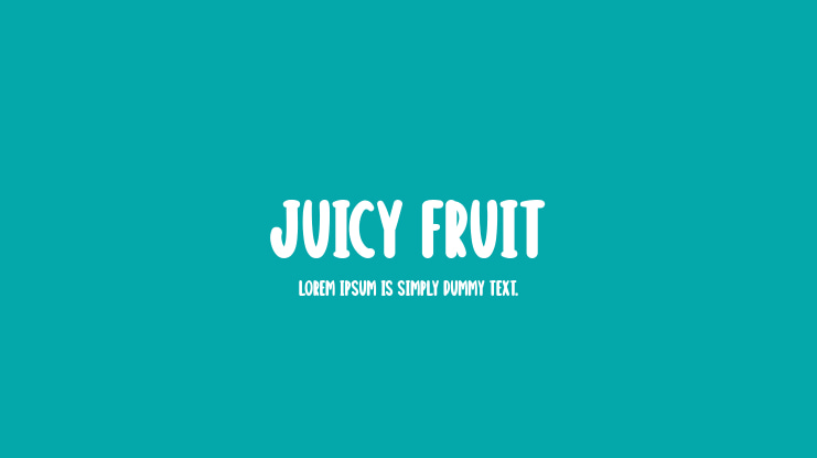 Juicy Fruit Font