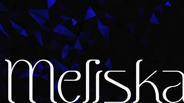 Meliska Font