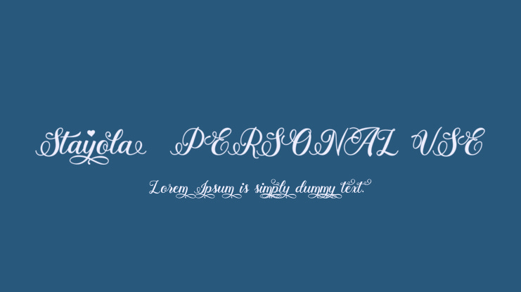 Stayola  PERSONAL USE Font Family