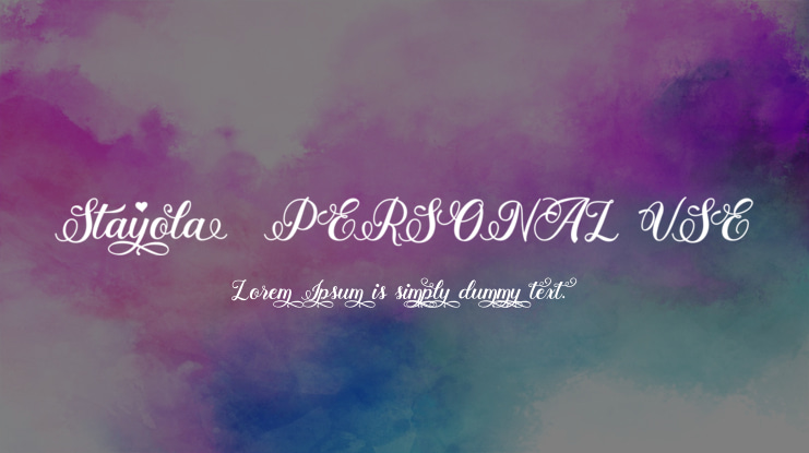 Stayola  PERSONAL USE Font Family