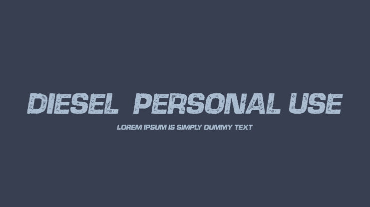 DIESEL  PERSONAL USE Font