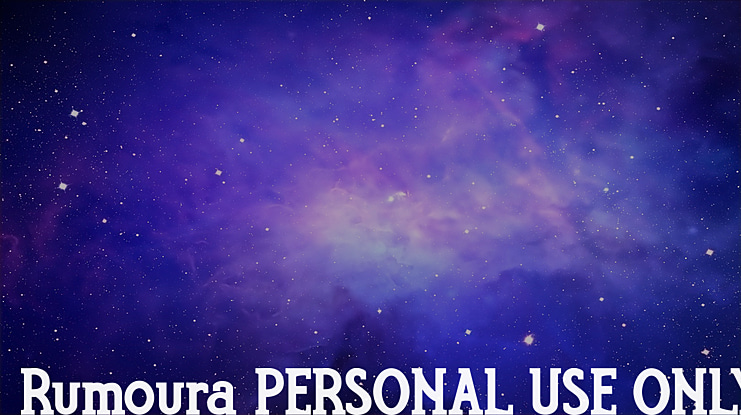 Rumoura PERSONAL USE ONLY Font Family
