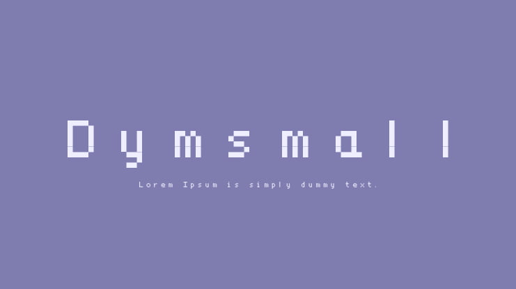 Dymsmall Font