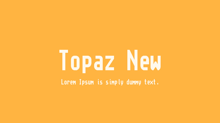 Topaz New Font
