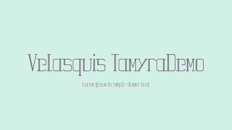 Velasquis TamyraDemo Font