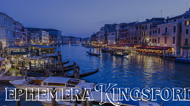 Ephemera Kingsford Font