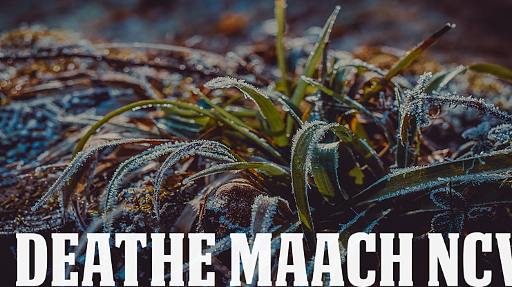 DEATHE MAACH NCV Font