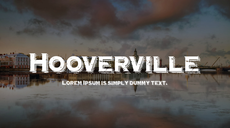 Hooverville Font