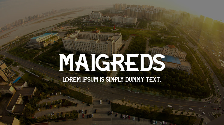 Maigreds Font
