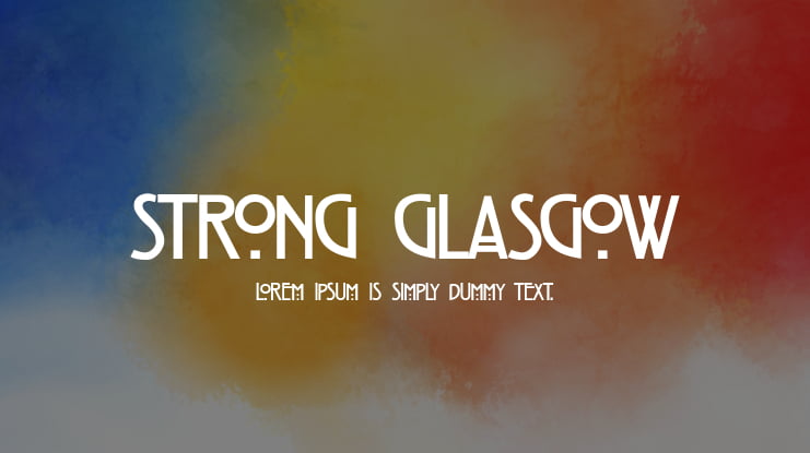 Strong Glasgow Font