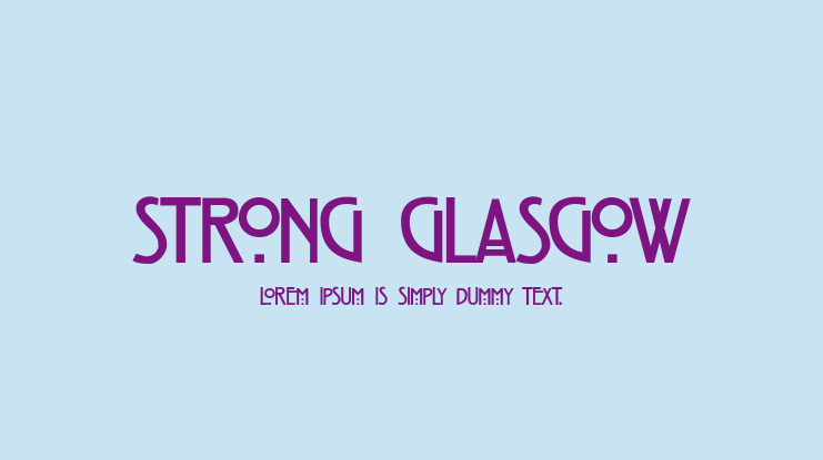 Strong Glasgow Font