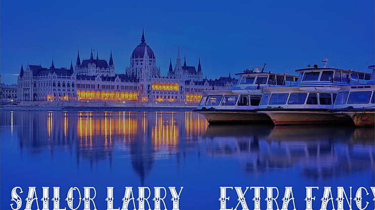 Sailor Larry - Extra Fancy Font Family