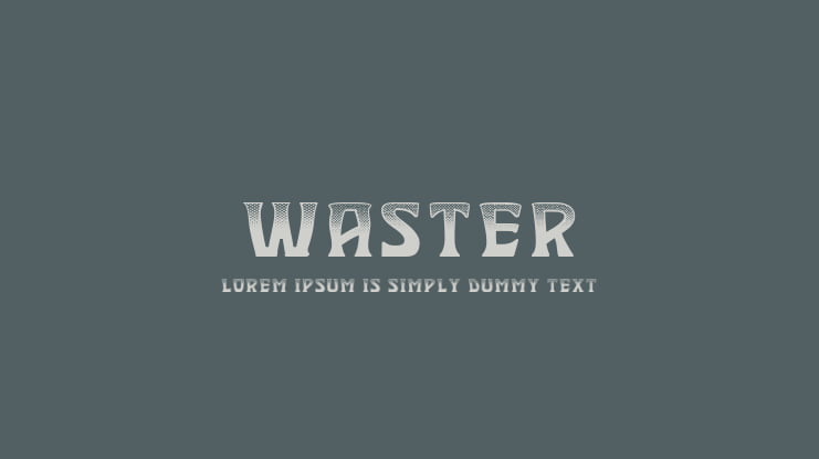 Waster Font Family