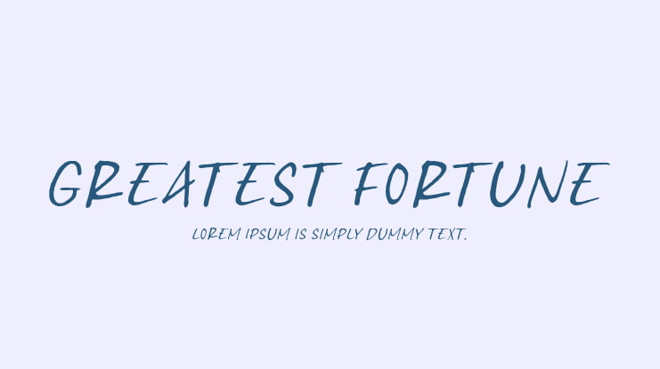 Greatest Fortune Font