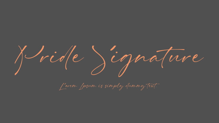 Pride Signature Font