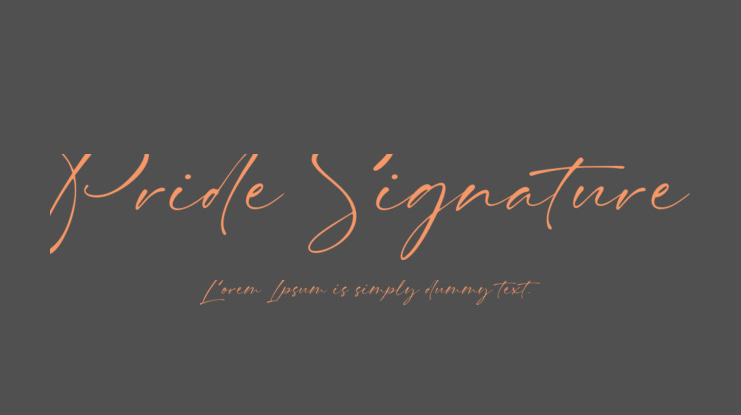 Pride Signature Font
