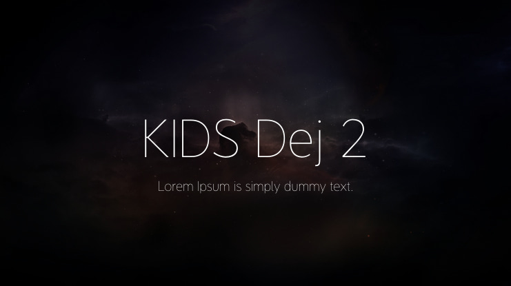 KIDS Dej 2 Font Family