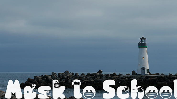 Mask to School Font
