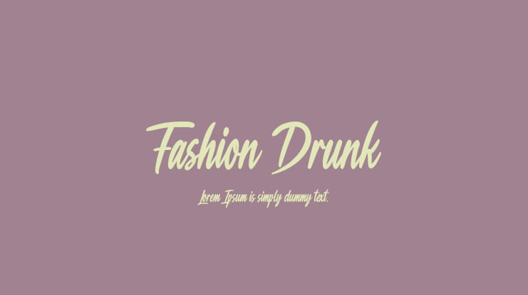 Fashion Drunk Font