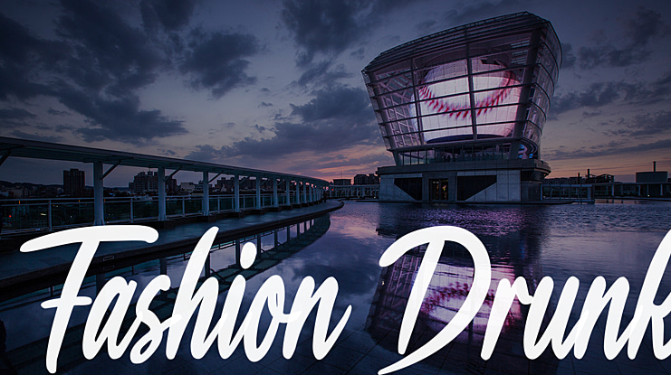 Fashion Drunk Font