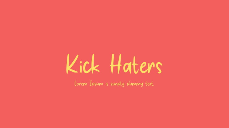 Kick Haters Font