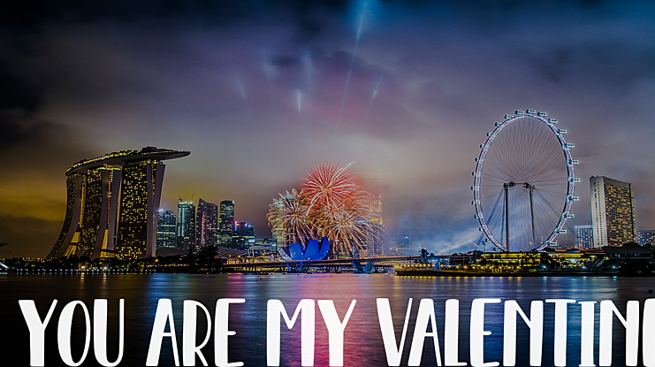 YOU ARE MY VALENTINE Font