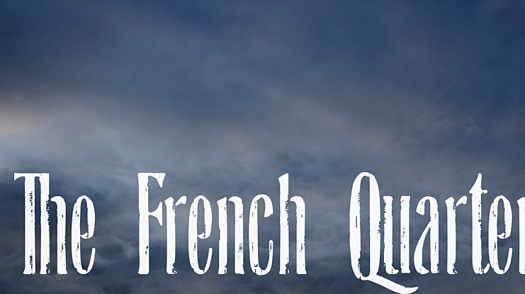 The French Quarter Font