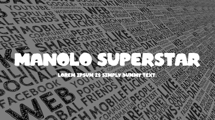 Manolo SuperStar Font