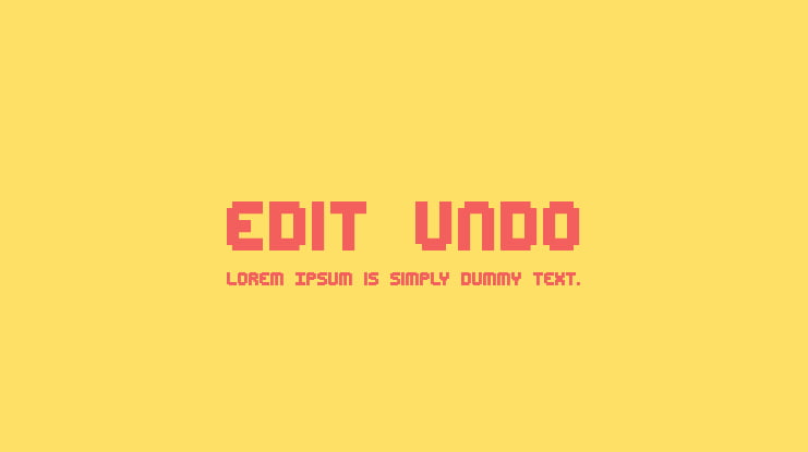 Edit Undo Font