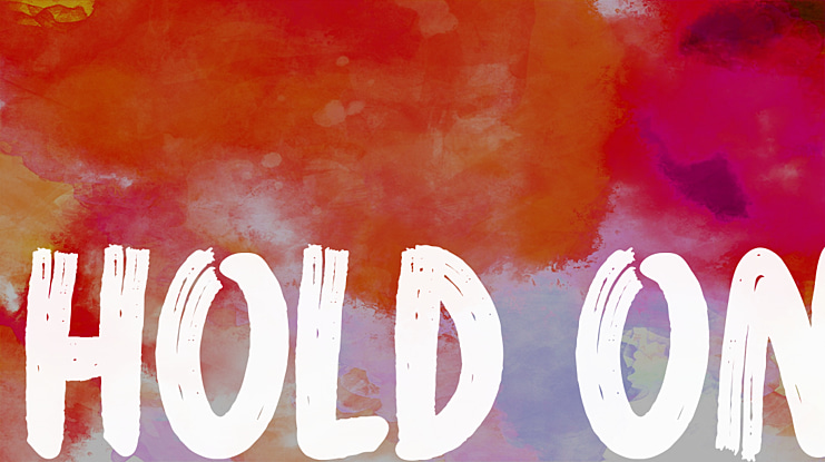 Hold On Font