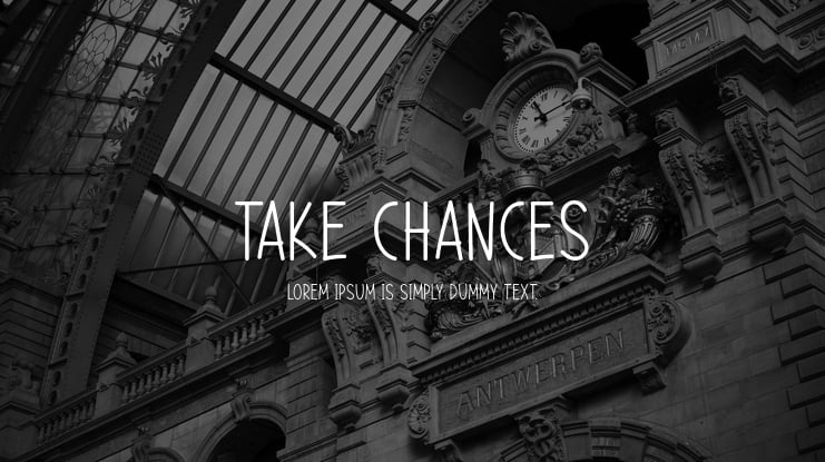 Take Chances Font