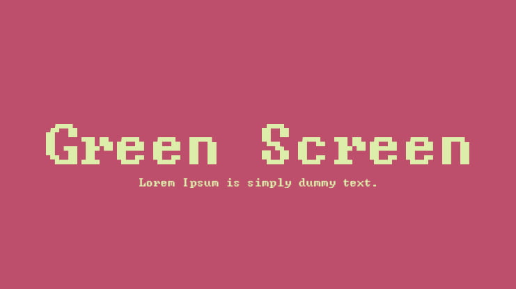 Green Screen Font
