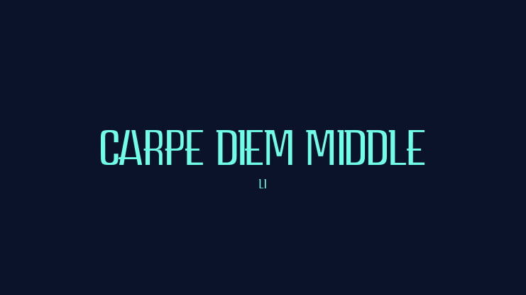 CARPE DIEM MIDDLE demo Font