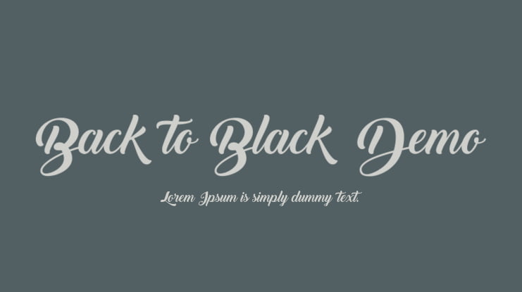 Back to Black  Demo Font Family