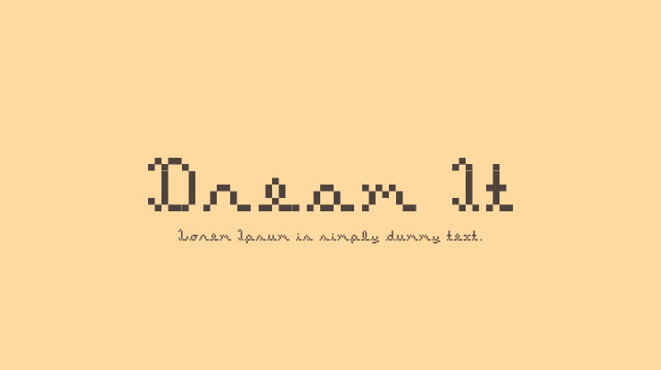 Dream It Font