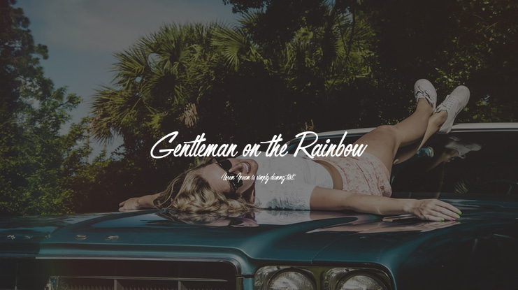 Gentleman on the Rainbow Font