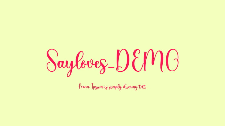 Sayloves_DEMO Font