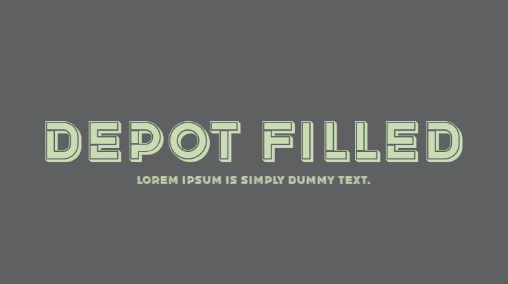 Depot Filled Font Family