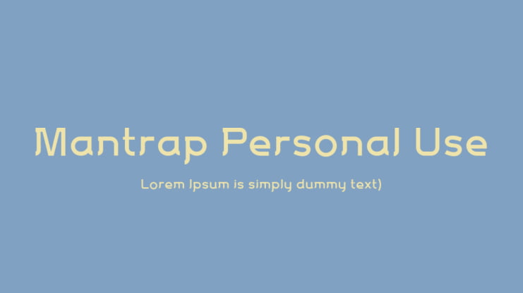 Mantrap Personal Use Font Family