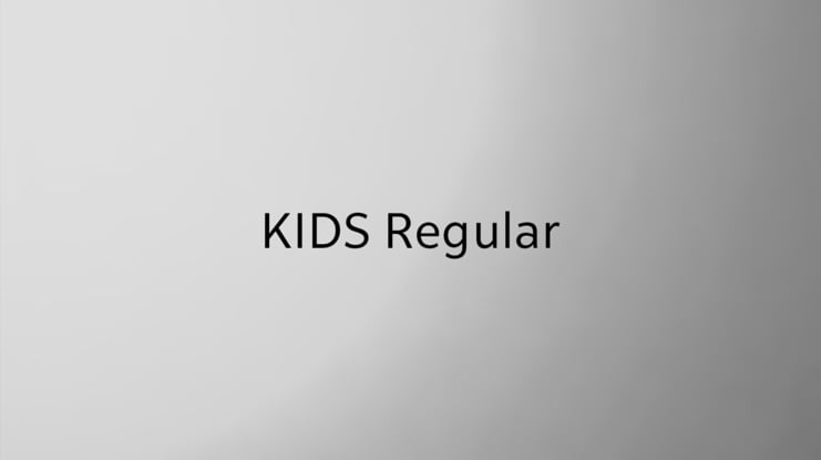 KIDS Font Family